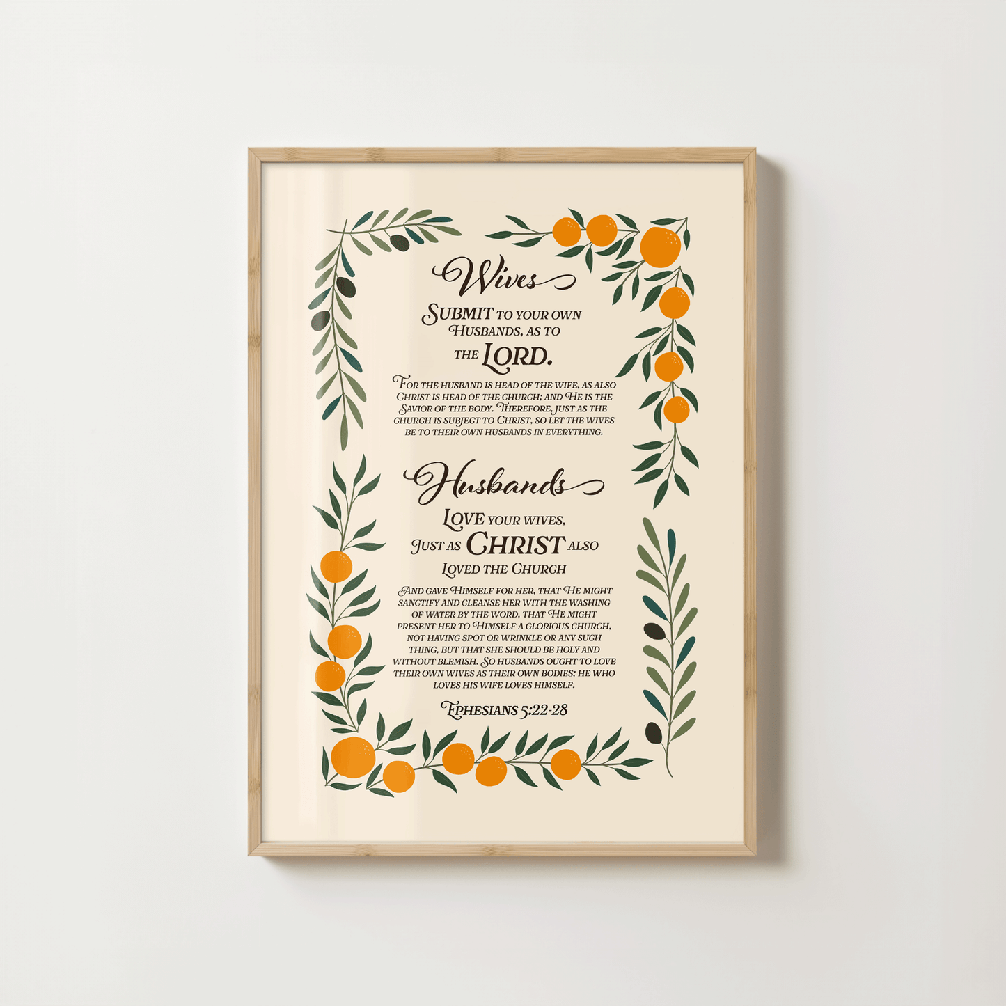 Ephesians 5:22-28, Wives submit to your husbands and husbands love your wives.  Marriage Bible verse print with a floral arrangement of oranges and olive branches.