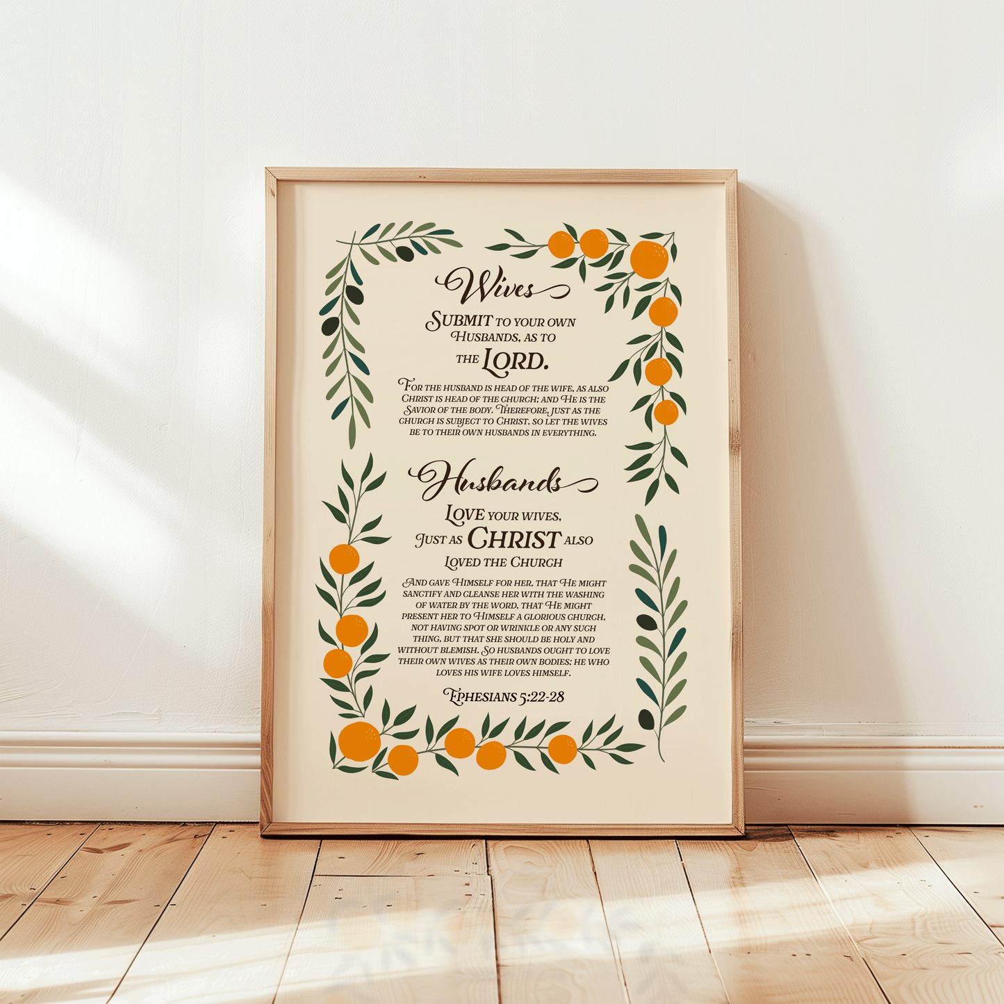 Ephesians 5:22-28, Wives submit to your husbands and husbands love your wives.  Marriage Bible verse print with a floral arrangement of oranges and olive branches.