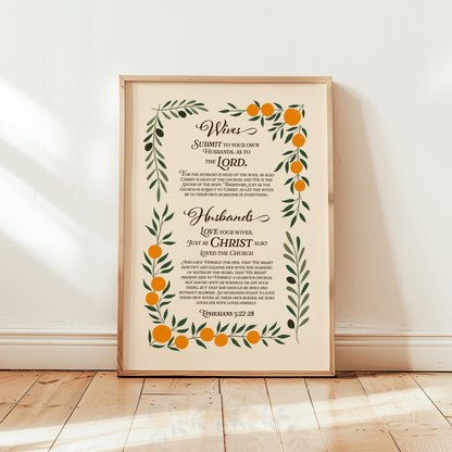 Ephesians 5:22-28, Wives submit to your husbands and husbands love your wives.  Marriage Bible verse print with a floral arrangement of oranges and olive branches.