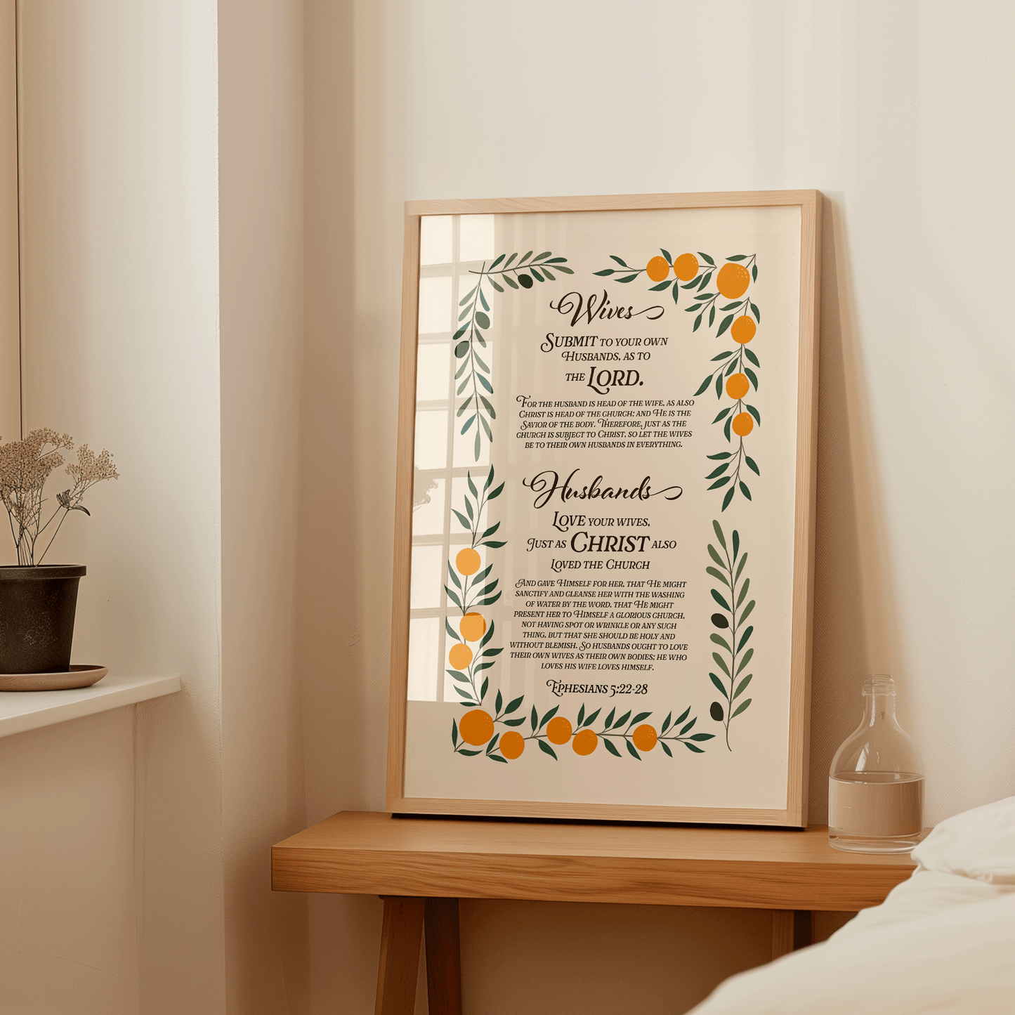 Ephesians 5:22-28, Wives submit to your husbands and husbands love your wives.  Marriage Bible verse print with a floral arrangement of oranges and olive branches.
